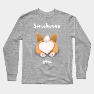 Somebunny loves you Long Sleeve T-Shirt